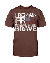 Load image into Gallery viewer, I Remain Free Because Of The Brave T-Shirt
