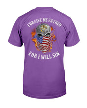 Load image into Gallery viewer, Marines Shirt Forgive Me Father For I Will Sin T-Shirt
