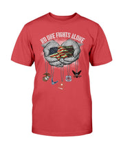 Load image into Gallery viewer, No One Fights Alone T-Shirt
