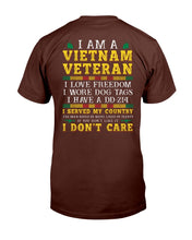Load image into Gallery viewer, I Am A Vietnam Veteran I Love Freedom I Have A DD-214 T-Shirt
