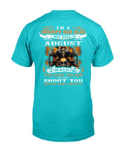 Load image into Gallery viewer, I'm A Grumpy Old Man I Was Born In August I'll Just Shoot You And Be Done With It T-Shirt
