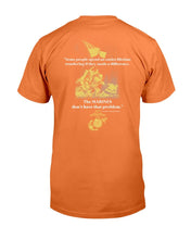 Load image into Gallery viewer, Armed Forces Gear Marines Veteran Don't Have That Problem T-Shirt
