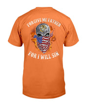 Load image into Gallery viewer, Marines Shirt Forgive Me Father For I Will Sin T-Shirt
