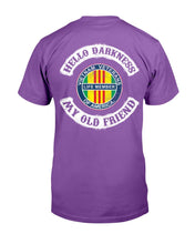 Load image into Gallery viewer, Hello Darkness My Old Friend T-Shirt
