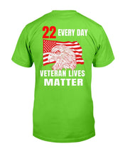 Load image into Gallery viewer, 22 Every Day Veteran Lives Matter Veteran Suicide Awareness T-Shirt
