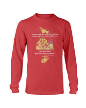Load image into Gallery viewer, Armed Forces Gear Marines Veteran Don't Have That Problem Long Sleeve

