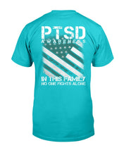 Load image into Gallery viewer, PTSD Awareness Shirt In This Family No One Fights Alone T-Shirt

