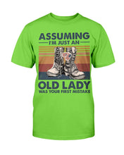 Load image into Gallery viewer, Female Veteran Assuming I'm Just An Old Lady T-Shirt
