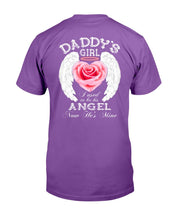 Load image into Gallery viewer, Daddy's Girl I Used To Be His Angel Now He's Mine T-Shirt
