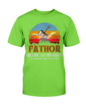 Load image into Gallery viewer, Fathor, Like A Dad Just Way Mightier, Gift For Dad Father T-Shirt
