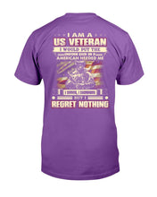 Load image into Gallery viewer, I Am A U.S. Veteran I Would Put The Uniform Back On If American Needed Me T-Shirt
