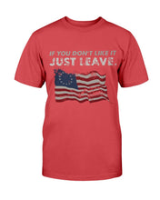 Load image into Gallery viewer, If You Don't Like It Just Leave T-Shirt
