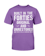 Load image into Gallery viewer, Built-In The Forties Original And Unrestored T-Shirt
