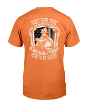 Load image into Gallery viewer, Don't Ever Think That The Reason I Am Peaceful Is Because I Forgot How To Be Violent T-Shirt
