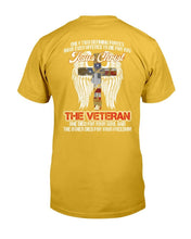 Load image into Gallery viewer, The Veteran One Died For Your Soul And The Other Died For Your Freedom T-Shirt
