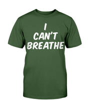 Load image into Gallery viewer, Black Lives Matter Shirt I Can't Breathe T-Shirt
