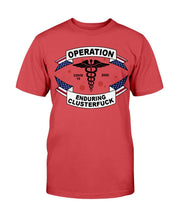 Load image into Gallery viewer, Operation Enduring Clusterfuck 2020 T-Shirt
