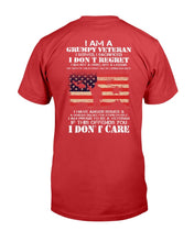 Load image into Gallery viewer, I Am A Grumpy Veteran I Don't Care T-Shirt
