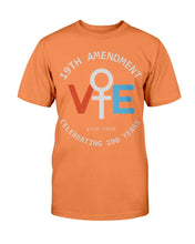 Load image into Gallery viewer, 19TH Amendment Vote 1920-2020 Celebrating 100 Years T-Shirt

