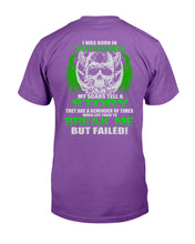 Load image into Gallery viewer, I Was Born In November My Scars Tell A Story They Are A Reminder Of Times T-Shirt
