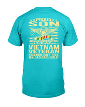 Load image into Gallery viewer, Freedom Isn't Free - Proud Son Of A Vietnam Veteran Gift T-Shirt
