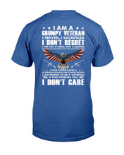 Load image into Gallery viewer, I Am A Grumpy Veteran I Served, I Sacrificed, I Don't Regret T-Shirt
