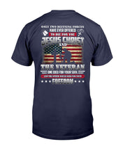 Load image into Gallery viewer, God Jesus Christ Die For Your Soul Veterans For Your Freedom T-Shirt
