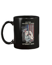 Load image into Gallery viewer, I'm The Air Force Veteran Not The Veteran's Wife Mug
