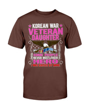 Load image into Gallery viewer, Proud Korean War Veteran Daughter Gift I Was Raised By Mine T-Shirt
